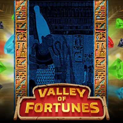 Valley of Fortunes