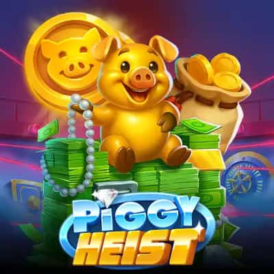 Piggy Heist