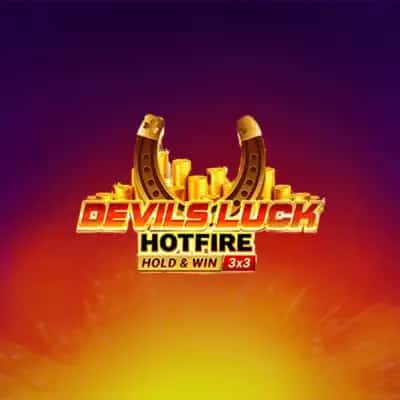 Devils Luck Hotfire Hold & Win