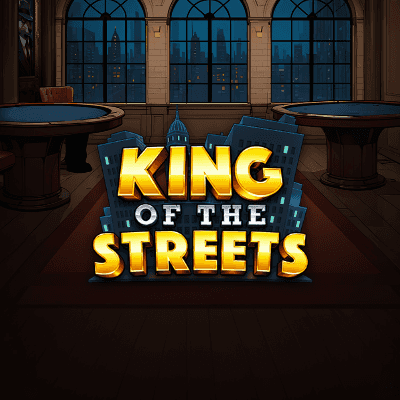 King of the Streets