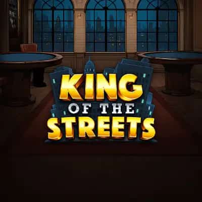 King of the Streets