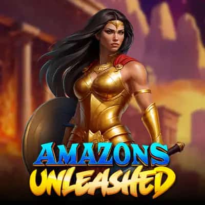 Amazons Unleashed