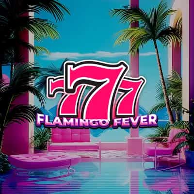 777 - Flamingo Fever
