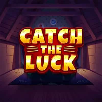 Catch the Luck