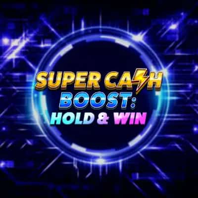 Super Cash Boost: Hold & Win