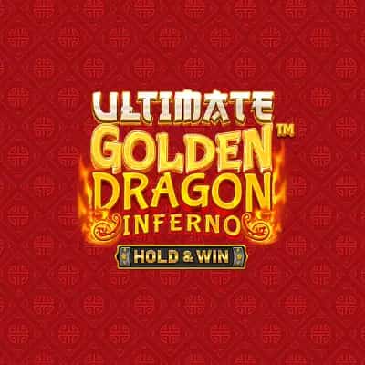 Ultimate Golden Dragon Inferno Hold and Win