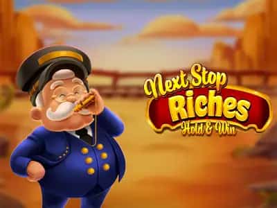 Next Stop Riches: Hold & Win