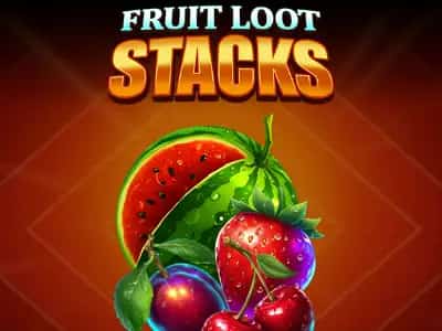 Fruit Loot Stacks