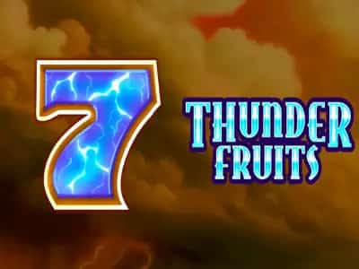 Thunder Fruits
