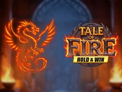 Tale of Fire Hold & Win