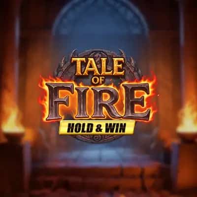 Tale of Fire Hold & Win