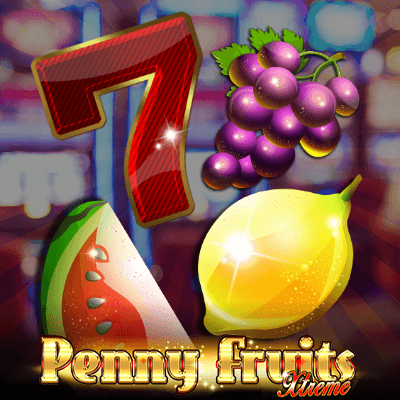 Penny Fruits Xtreme