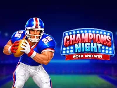 Champions Night: Hold and Win