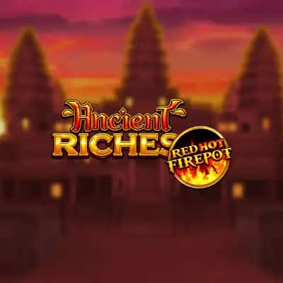 Ancient Riches Red Hot Firepot
