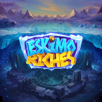 Eskimo Riches