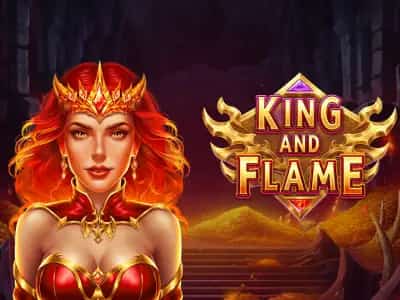 King and Flame