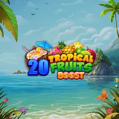 20 Tropical Fruits Boost