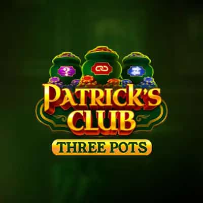 Patrick’s Club: Three Pots
