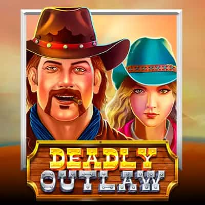 Deadly Outlaw