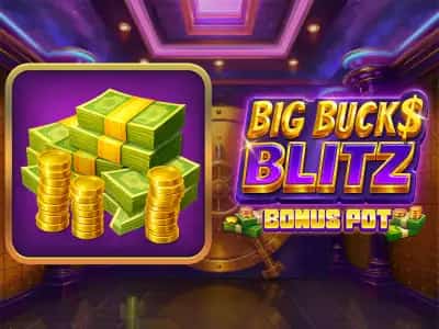 Big Bucks Blitz Bonus Pot
