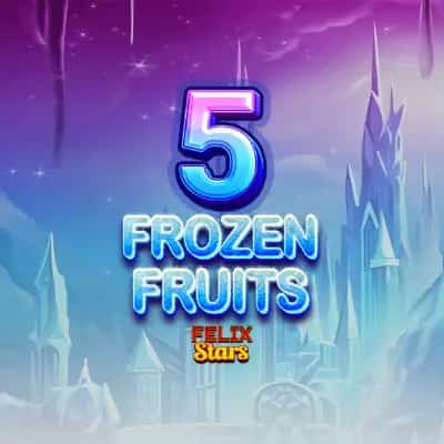 5 Frozen Fruits: Felix Stars