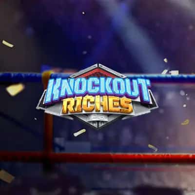 Knockout Riches