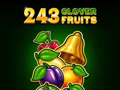 243 Clover Fruits