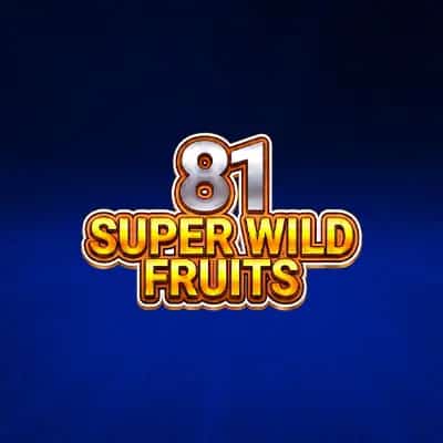 81 Super Wild Fruits