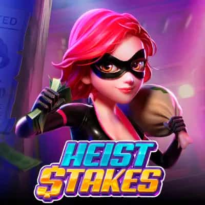 Heist Stakes