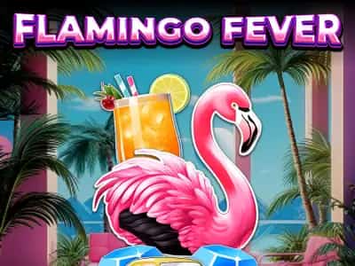 Flamingo Fever