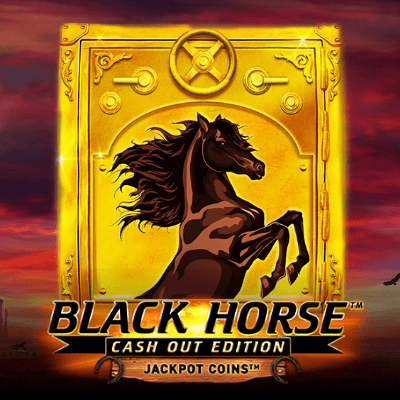 Black Horse Cash Out