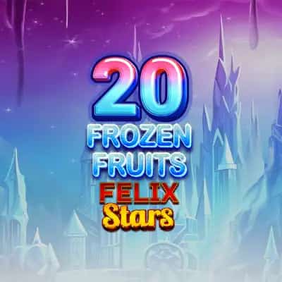 20 Frozen Fruits: Felix Stars