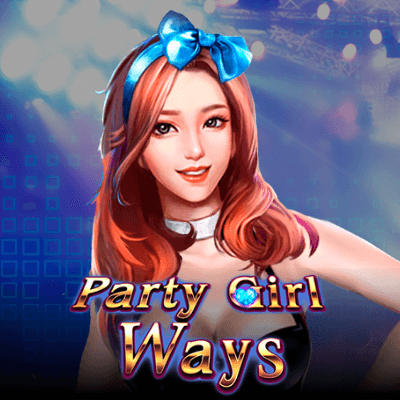 Party Girl Ways