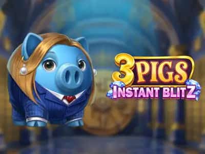 3 Pigs Instant Blitz