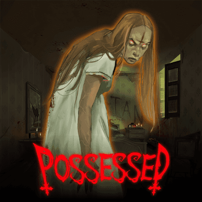 Possessed