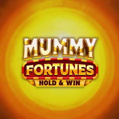 Mummy Fortunes Hold & Win