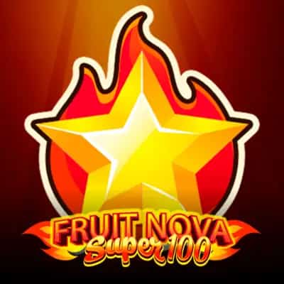Fruit Super Nova 100