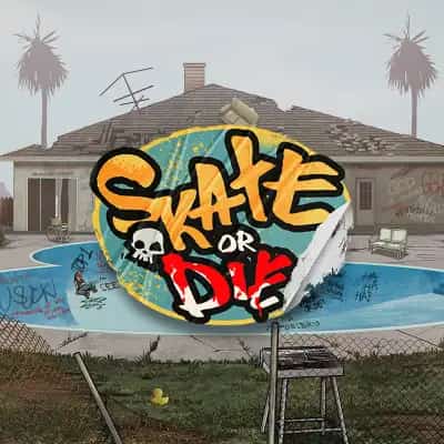 Skate or Die