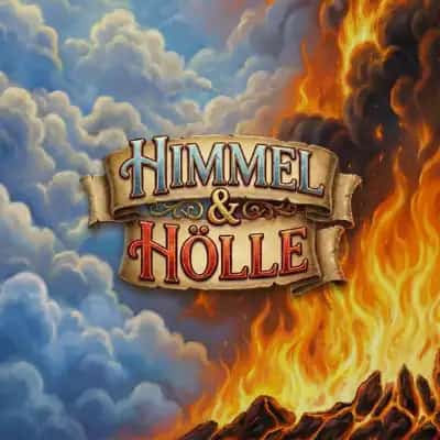 Himmel & Hölle (Heaven & Hell)