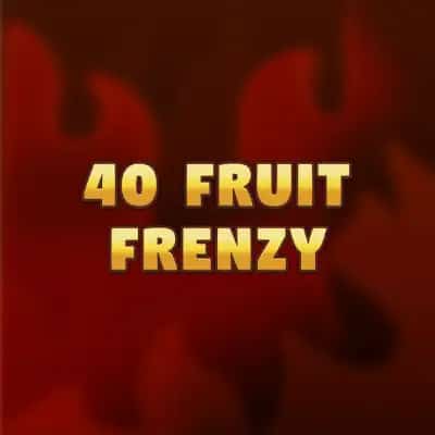 40 Fruit Frenzy