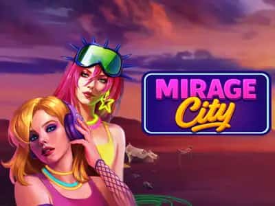 Mirage City