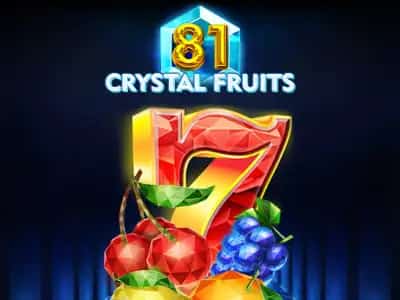 81 Crystal Fruits