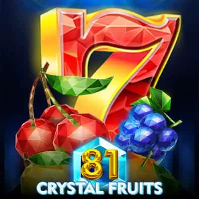 81 Crystal Fruits