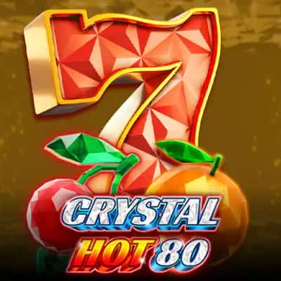 Crystal Hot 80
