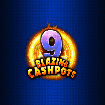 9 Blazing Cashpots