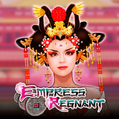 Empress Regnant