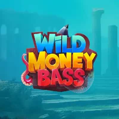 Wild Money Bass