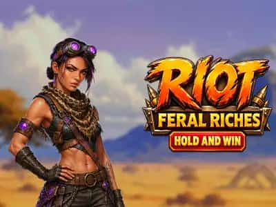 Riot: Feral Riches