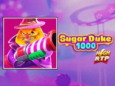 Sugar Duke 1000 High RTP