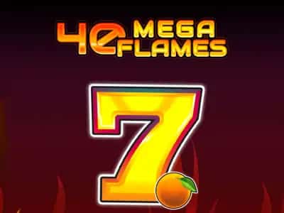 40 Mega Flames